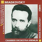 Miaskovsky: Sinfoniettas, etc / Misha Rachlevsky, Kremlin