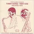 Peter Burman Presents Tubby Hayes / Tony Coe Jazz Tete a Tete