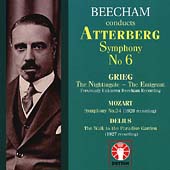 Atterberg: Symphony no 6;  Grieg, Mozart, Delius / Beecham