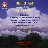 RPO Legacy Vol 2 - Beecham Conducts Delius
