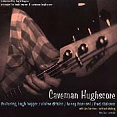 Caveman Hughscore Featuring Hugh Hopper/Elaine di Falco/Henry Franzoni/Fred Chalenor