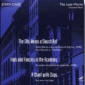 Cage: The Lost Works / Paul Schmidt, Essential Music