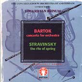 Bartok: Concerto for Orchestra;  Stravinsky / Van Beinum
