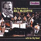 The Piano Artistry of Bill McGuffie & His Big Band