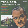 21st Anniversary Album/Ted Heath In Concert