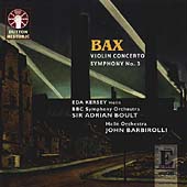Epoch - Bax: Violin Concerto, etc / Boult, Barbirolli, et al