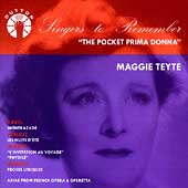 Singers to Remember - Maggie Teyte - The Pocket Prima Donna