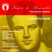 Singers to Remember - Alfred Piccaver - The Son of Vienna