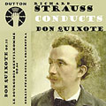 Strauss Conducts Don Quixote