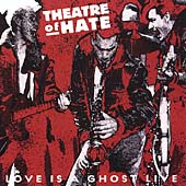 Love Is A Ghost: Live
