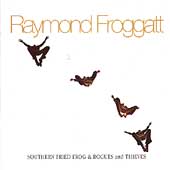 Southern Fried Frog/Rogues & Thieves