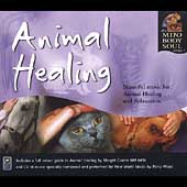 The Mind Body & Soul Series: Animal Healing