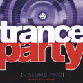 Trance Party Vol. 5