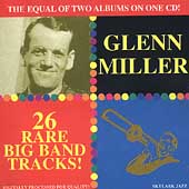 Glenn Miller Rare Tracks