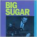 Big Sugar