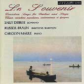 Le Souvenir - Canadian Songs for Parlor and Stage