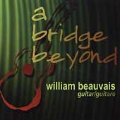 Contemporary Canadian Guitar Music / William Beauvais