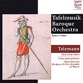 Telemann: Orchestral Suites - Alster Overture Suite, Burlesque de Don Quixotte, etc / Tafelmusik Baroque Orchestra