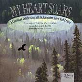 My Heart Soars - A Canadian Celebration of Life, Laughter