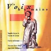 Poulenc: La Voix humaine / Pauline Vaillancourt, et al