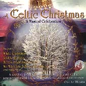 A Celtic Christmas: A Musical Celebration