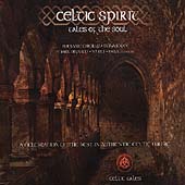 Celtic Spirit: Tales Of The Soul