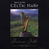 Forever Gold: Magic of the Celtic Harp