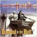 Diamond In The Bluff