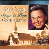 Roy Clark Sings & Plays Gospel Greats