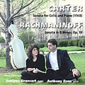 Carter, Rachmaninoff: Cello Sonatas / Ross, Brancart
