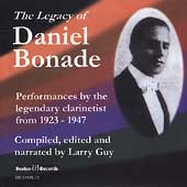 The Legacy of Daniel Bonade / Cleveland Orchestra, et al