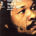 Dub It to the Top 1976-1979