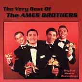 The Very Best Of The Ames Brothers