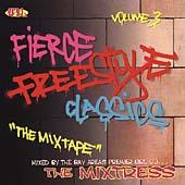 Fierce Freestyle Classics Vol. 3: The...