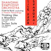 Live From Shanghai / Bond, Shanghai Symphony Orchestra