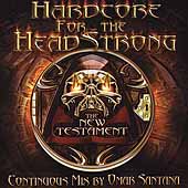 Hardcore For the Headstrong: The New Testament