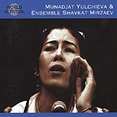 World Network Vol. 38: Uzbekistan: Munadjat Yulchieva & Ensemble