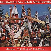 Dusha: The Soul Of Bulgaria
