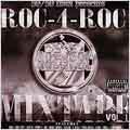 Roc 4 Roc Mixtape Vol. 1 [PA]
