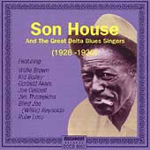 Son House & The Great Delta Blues Singers