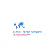 Global Lounge Sessions: The Balearic Sound...