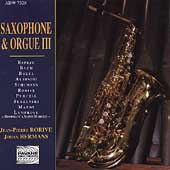 Saxophone & Orgue III / Jean-Pierre Rorive, Johan Hermans