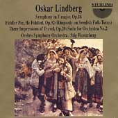 Lindberg: Symphony in F, Impressions, etc / Westerberg