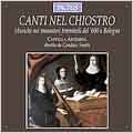 Canti nel chiostro / Candace Smith, Cappella Artemisia