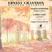 Chausson, Tournemire, Faure: String Quartets