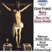Franck: Messe, Quae est ista, Dextra Domini / Salamon Kamp