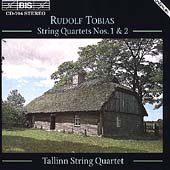 Tobias: String Quartets nos 1 & 2 / Tallinn String Quartet