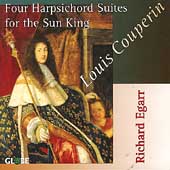 Louis Couperin: Harpsichord Suites for the Sun King / Egarr