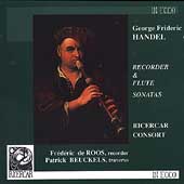Handel: Recorder & Flute Sonatas / Ricercar Consort