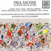 Paul Sacher Und Die Neue Musik - Beck, Vogel, Henze, et al